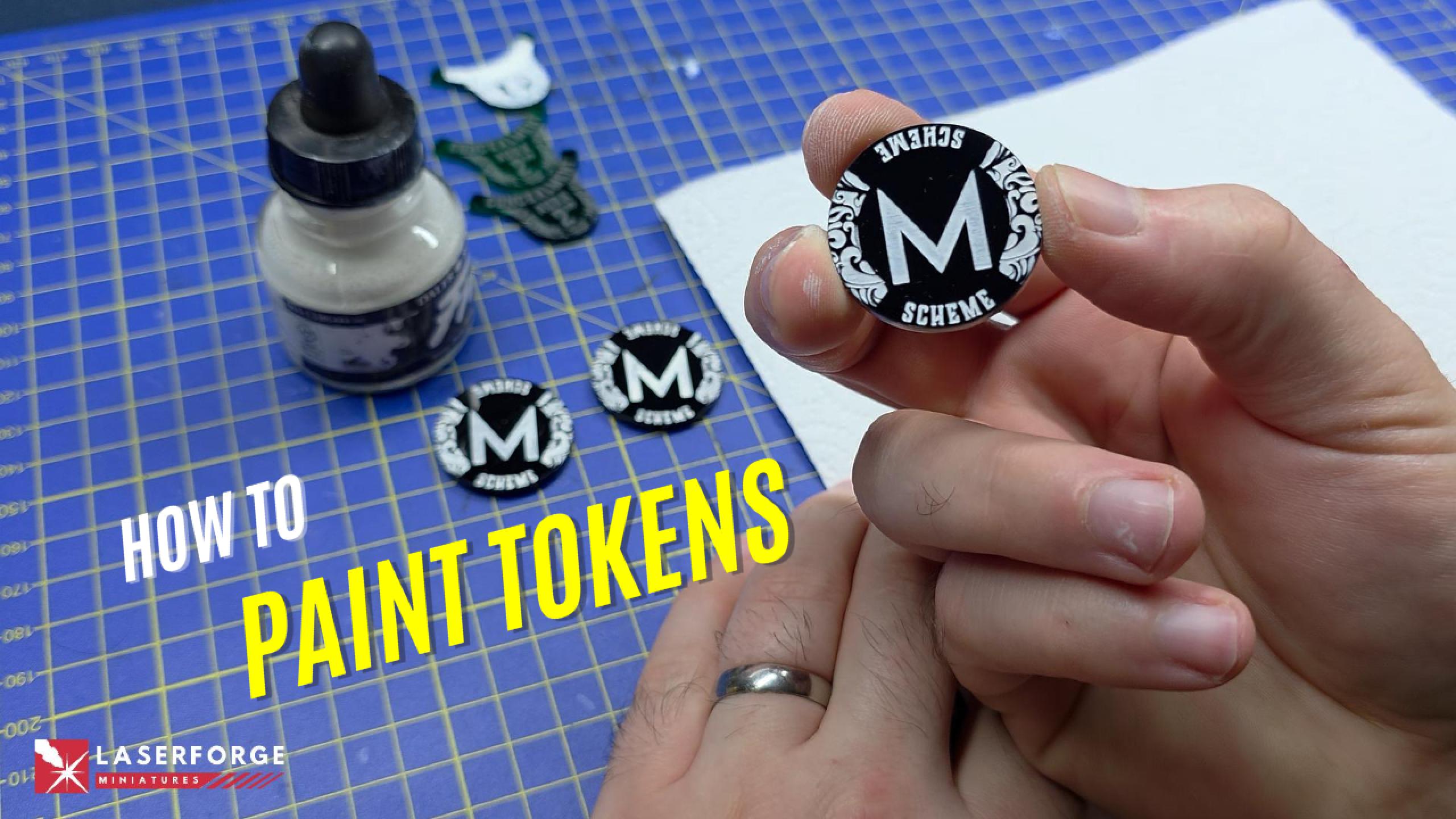 Painting Tokens - A Quick How To Guide