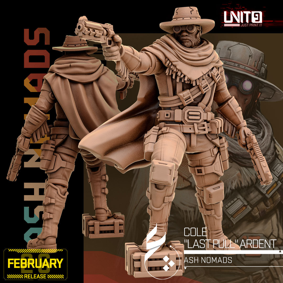 Cole "Last Pull" Ardent v1 - Ash Nomads (FEB 2026) Unit 9