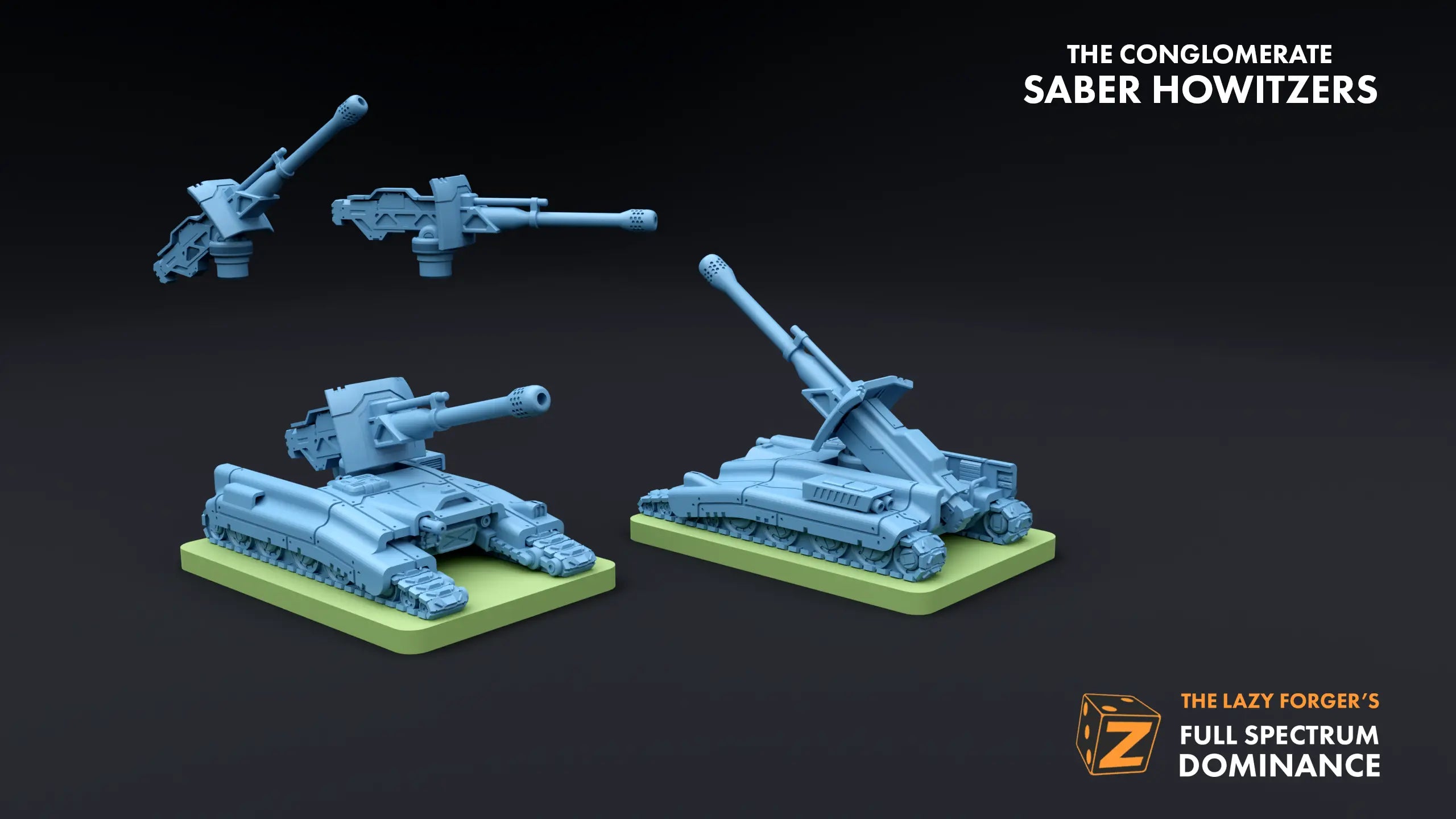 Saber Howitzer Pack (2) - The Conglomerate The Lazy Forger